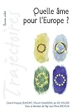 Quelle âme pour l'Europe ? vignette