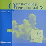 Qu'est-ce que je tiens pour vrai? vignette