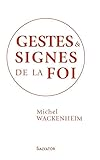 Gestes et signes de la foi vignette
